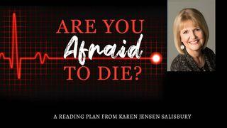 Are You Afraid to Die? De Eerste Brief van den Apostel Paulus aan die van Korinthe 15:55-56 Statenvertaling (Importantia edition)