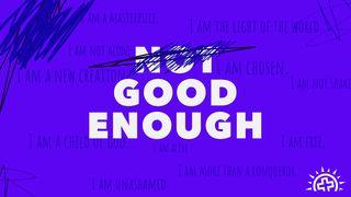 Not Good Enough: A Study of God's Love for Us ROMANOS 3:25 a BÍBLIA para todos Edição Católica