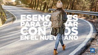 Esenciales Para Caminar Con Dios en El Nuevo Año Hebreos 10:21-22 Traducción en Lenguaje Actual