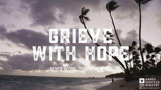 Grieve With Hope Matyu 5:4 Marik