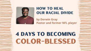 How to Heal Our Racial Divide Galatians 3:29 The Passion Translation