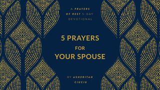 5 Prayers for Your Spouse | a Prayers of Rest 5-Day Devotional by Asheritah Ciuciu 1 Wafalme 9:4-5 Biblia Habari Njema