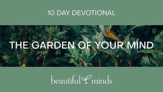 The Garden of Your Mind  Romeinen 8:6-8 Het Boek