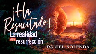 ¡Ha resucitado! La realidad de la resurrección Romanos 10:11-13 Biblia Reina Valera 1960