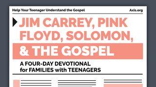 Jim Carrey, Pink Floyd, Solomon, & the Gospel Ecclesiastes 2:23 New Living Translation