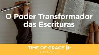 O Poder Transformador das Escrituras Mateus 13:23 Almeida Revista e Corrigida (Portugal)