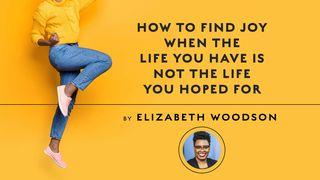 How to Find Joy When the Life You Have Is Not the Life You Hoped For Ulangan 7:8 Alkitab Terjemahan Baru