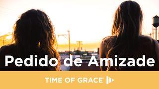 Pedido de Amizade João 17:15-18 Almeida Revista e Atualizada