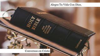 Alegra Tu Vida Con Dios. Juan 5:24 Traducción en Lenguaje Actual