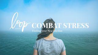 Combat Stress: Finding Your New Rhythm KORINTUS 1 1:9 Alkitab Singog In Mongondow Masa In Tanaa