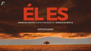 Él Es... Salmo 139:1-18 Nueva Versión Internacional - Español