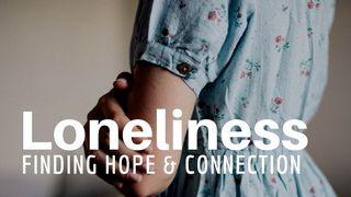 Loneliness  -  Finding Hope And Connection  Salmos 34:19 Almeida Revista e Corrigida