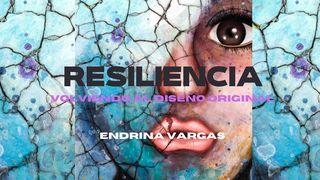 Resiliencia "Volviendo Al Diseño Original" Juan 9:2-3 Nueva Versión Internacional - Español