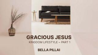 Gracious Jesus 3 – Kingdom Lifestyle Part 1  मर्‌कुस 9:50 चेपाङ