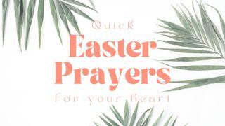 Quick Easter Prayers for Your Heart Mark 16:1 Amplified Bible