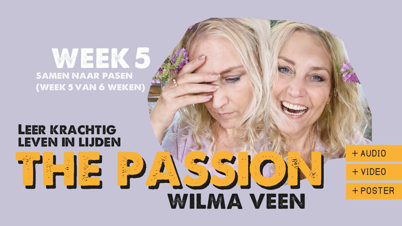 Krachtig leven in tijden van lijden (Week 5)