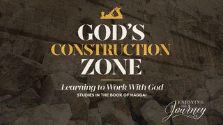 God's Construction Zone Haggai 2:5 Het Boek