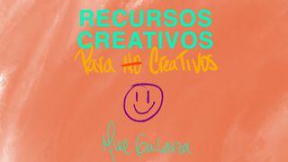 Recursos creativos para no creativos Génesis 2:1-4 Reina Valera Contemporánea