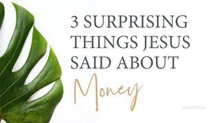 Three Surprising Things Jesus Said About Money Mark 12:17 Ooratha Caaquwaa