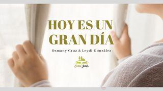 Hoy Es Un Gran Día SALMOS 34:5 La Palabra (versión española)