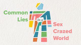 Common Lies in a Sex Crazed World  1 Kor 6:14 Maandiko Matakatifu ya Mungu Yaitwayo Biblia