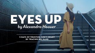 Eyes Up: 5 Days of Trusting God’s Heart by Tracing His Hand  1 Samuel 7:3 Biblia Dios Habla Hoy