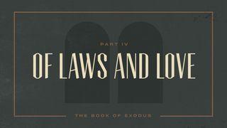 Exodus: Of Laws and Love SUNAPULA 23:2-3 Buki Pilabumaboma