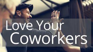 Love Your Coworkers Spreuken 20:19 Het Boek