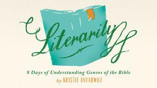 Literarily: 8 Days of Understanding Genres of the Bible by Kristie Anyabwile Deuteronomio 4:9 La Biblia de las Américas