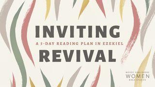 Inviting Revival: A Study of Ezekiel エゼキエル書 1:4-9 Seisho Shinkyoudoyaku 聖書 新共同訳