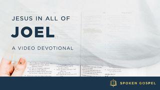 Jesus in All of Joel - A Video Devotional Joel 2:10 New Living Translation