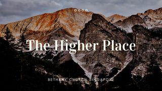 The Higher Place ஏசாயா தீர்க்கதரிசியின் புத்தகம் 2:2 பரிசுத்த பைபிள்