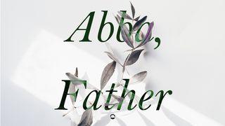 Abba, Father - Romans  罗马书 11:1-10 新标点和合本, 神版