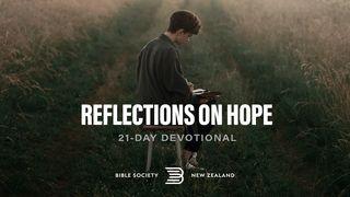 Reflections On Hope Isaiah 46:3-4 New International Version