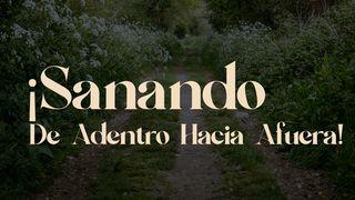 ¡Sanando De Adentro Hacia Afuera! 1 Corintios 8:6 La Biblia de las Américas