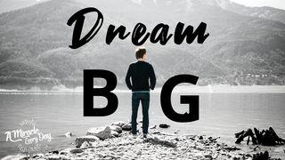 Dream Big! Книга Суддів 5:31 Свята Біблія: Сучасною мовою