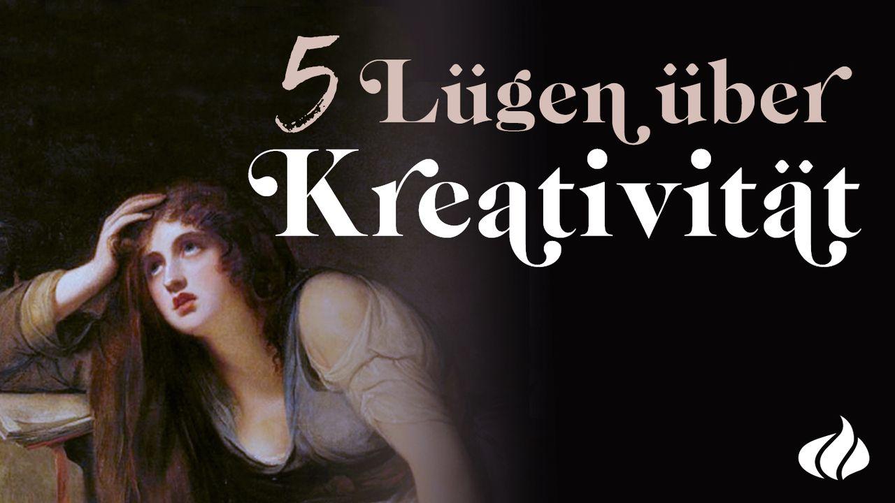 5 Lügen über Kreativität