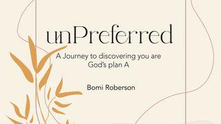 Unpreferred: A Journey to Discovering You Are God's Plan A Första Moseboken 29:20 Bibel 2000