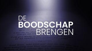 De boodschap brengen 1 Petrus 1:24-25 BasisBijbel