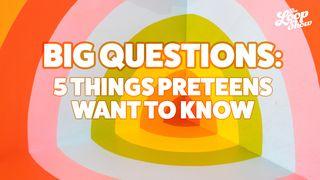 Big Questions: 5 Things Preteens Want to Know ISAÍAS 40:25 a BÍBLIA para todos Edição Católica