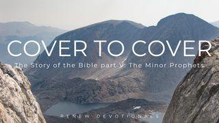 Cover to Cover: The Story of the Bible Part 5 Malachi 4:1 New King James Version