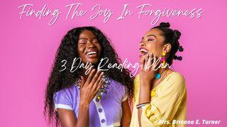 Finding the Joy in Forgiveness List do Efezjan 4:32 Nowa Biblia Gdańska