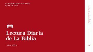 Lectura Diaria de La Biblia de Julio 2022: La renovadora Palabra de fe de Dios Josué 1:11 Nueva Versión Internacional - Español