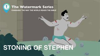 Watermark Gospel | The Stoning of Stephen ДЗЕІ 7:49 Біблія (пераклад А.Бокуна)