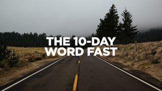 The Ten-Day Word Fast Przypowieści Salomona 20:19 Nowa Biblia Gdańska