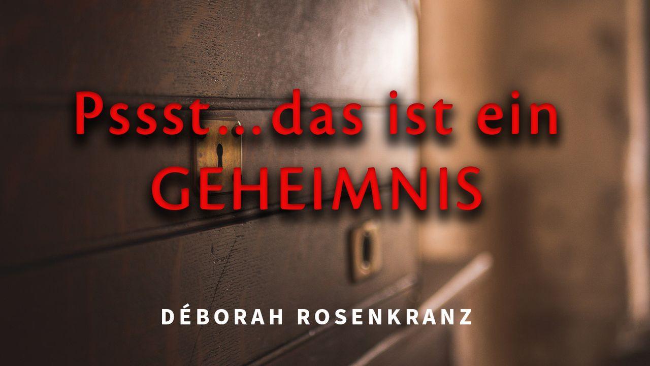 Pssst … Das ist ein Geheimnis