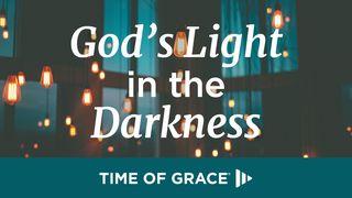 God’s Light in the Darkness Psalmen 90:14 Het Boek