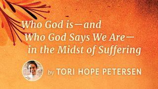 Who God Is—and Who God Says We Are—in the Midst of Suffering Ulangan 20:4 Alkitab dalam Bahasa Indonesia Masa Kini