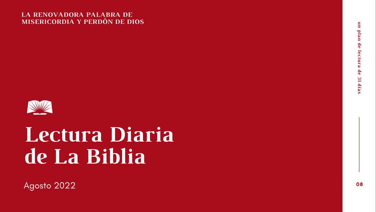 Lectura Diaria De La Biblia De Agosto 2022, La Renovadora Palabra De Dios: Perdón Y Misericordia