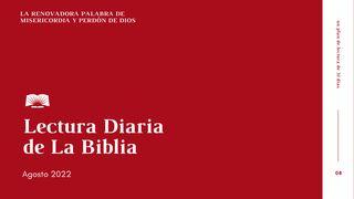 Lectura Diaria De La Biblia De Agosto 2022, La Renovadora Palabra De Dios: Perdón Y Misericordia Génesis 48:15-16 Traducción en Lenguaje Actual